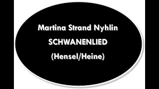 Martina Strand Nyhlin  Schwanenlied Fanny Hensel Mendelssohn [upl. by Dearr93]