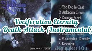 Vociferation Eternity  Death Attack Instrumental [upl. by Shani]