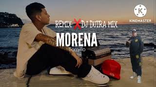 MORENA REMIX TORNILLO ❌ DJ DUTRA MIX 🎶🎼 [upl. by Sauers]