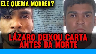 URGENTE LÁZARO DEIXOU CARTA ANTES DE MORRER e CONTEÚDO SURPREENDE [upl. by Brodie248]