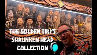 Tiki Goth Club 57 The Golden Tikis Shrunken Head Collection [upl. by Crissy]