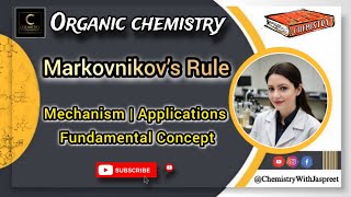 Unlock the secrets of Organic Chemistry with Markovnikovs rule  Mechanism  Applications  CBSE [upl. by Madalena]