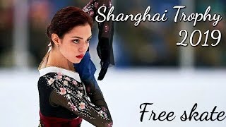 Evgenia Medvedeva Евгения Медведева FS  Shanghai Trophy 2019 [upl. by Inttirb]