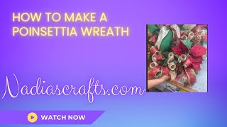 How to make a Christmas poinsettia wreath  How to make a mesh ribbon wreath  how to make a bow [upl. by Krischer]