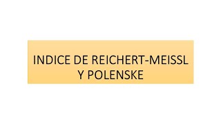 INDICE DE REICHERTMEISSL Y POLENSKE [upl. by Anaira]