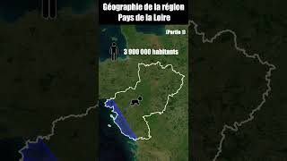 Géographie des Pays de la Loire  Partie 1 [upl. by Yenar719]