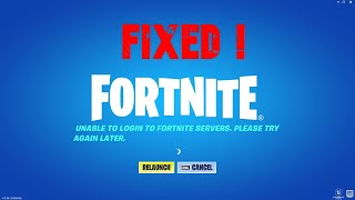 Fortnite Unable to Login to Fortnite Servers FIXED [upl. by Atul]