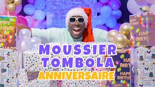 MOUSSIER TOMBOLA  ANNIVERSAIRE [upl. by Ylrrad]