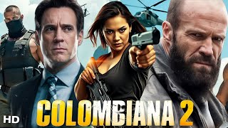 Colombiana 2 Movie  Zoe Saldana Jason Statham Cliff Curtis  Review And Facts [upl. by Eilata]