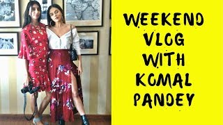 WEEKEND VLOG WITH BFF KOMAL PANDEY CELEBRATING 6 YEARS [upl. by Awahsoj]