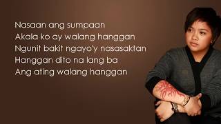 Anong Nangyari Sa Ating Dalawa  Aiza Seguerra  Lyrics HD [upl. by Oratnek]