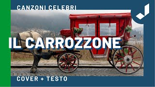 IL CARROZZONE  Orchestra Raoul Casadei Cover di Renato Zero  Testo [upl. by Beeson]