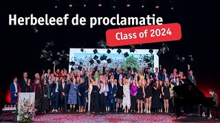 Proclamatie  Graduation 2024 [upl. by Krein412]