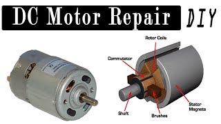 DC Motor Repair  How to Repair DC Motor 6V 9V 12V 24 Volt [upl. by Alrahs552]