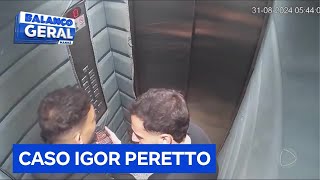 Caso Igor Peretto câmeras mostram empresário discutindo com cunhado antes de ser morto [upl. by O'Meara781]