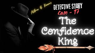 Detective Craig Kennedys Case 17 quotThe Confidence kingquot by Arthur B Reeve [upl. by Ueik565]