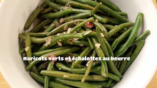 Recette de haricots verts sautés au beurre [upl. by Payne514]