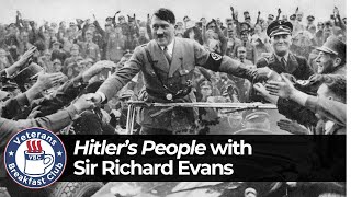 “Hitler’s People” with Historian Sir Richard Evans [upl. by Gahl]