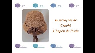 Inspirações de Crochê  Chapéu de Praia  Crochê Inspiração [upl. by Atikehs]