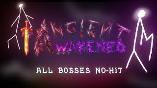 Super Ancients Awakened  All Bosses NoHit  Expert Mode [upl. by Balliol541]