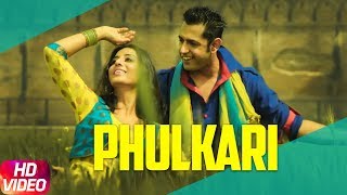 Phulkari Full Video  Gippy Grewal  Latest Punjabi Song 2018  Speed Records [upl. by Riella]