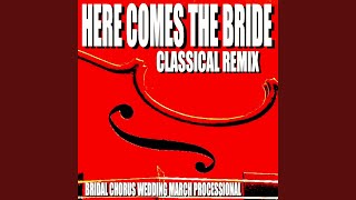 Here Comes the Bride Romantic Spanish Guitar Solo Remix [upl. by Arualana]