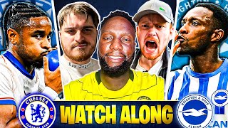 CHELSEA VS BRIGHTON WATCH ALONG [upl. by Aynas]