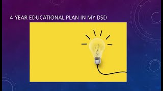 Creating Your 4 Year Plan in MyDSD [upl. by Robins779]