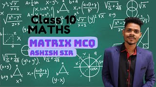 Class 10 mathsmatrixmcq [upl. by Hteazile]