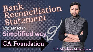 CA Foundation I BRS I Bank Reconciliation Statement I Module illustrations I CA Akhilesh Maheshwari [upl. by Brant452]