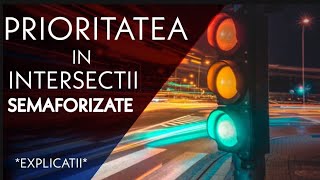 PRIORITATE IN INTERSECTII SEMAFORIZATE  CUI II DAI PRIORITATE CHIAR DACA AI VERDE [upl. by Ycat116]