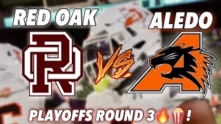 TEXAS  ALEDO VS RED OAK  ROUND 3 PLAYOFFS  WIN OR GO HOME algorithm football txhsfb fyp [upl. by Saffren45]