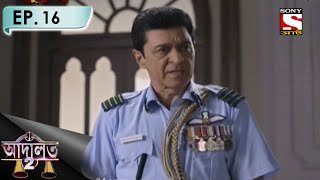 Adaalat 2  আদালত2 Bengali  Ep 16  Operation Vijaypath2 [upl. by Hazrit]