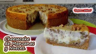 CHEESECAKE DE MANZANAS Y NUECES delicioso muy fácil y único [upl. by Milo]