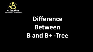 Difference between B tree and B tree  Lec 39 Data Structures amp Algorithms [upl. by Reffinej835]