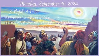 Monday Sept 16 2024  3 Nephi 1121 [upl. by Karon]