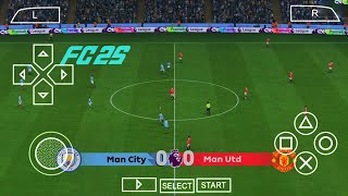 FIFA 2025 PPSSPP Android Offline PS5 Camera  EA FC 25 PPSSPP Graphics Updated Transfer 2425 [upl. by Leupold]