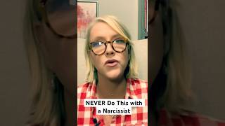 NEVER Do This with a Narcissist narcissist npd npdabuse personalitydisorder jillwise cptsd [upl. by Onimixam189]