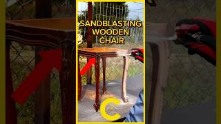 Sandblasting Wooden Chair  Best Sandblaster [upl. by Suoicserp]