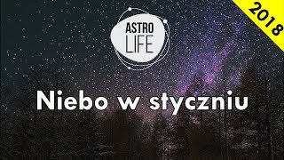 Niebo w styczniu 2018 quotPoranny pojedynek bogówquot  AstroLife [upl. by Nogem303]