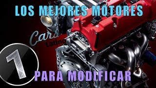 Los Mejores Motores Para Modificar Parte 1 CarsLatino [upl. by Lezirg]