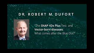 IDEXX Webinar  SNAP 4Dx Plus Test and VectorBorn Diseases What comes after the Blue Dot [upl. by Eartha]