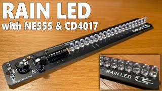 RAIN LED with NE555 amp CD4017 Rain Drop Effect  PCB Tutorial [upl. by Adnaluy287]