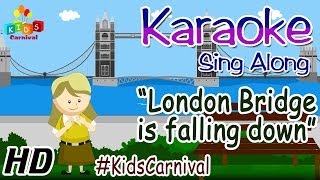 KARAOKE London Bridge is Falling Down  Sing Along with Subtitles Lyrics amp Music  Nursery Rhyme [upl. by Patty453]