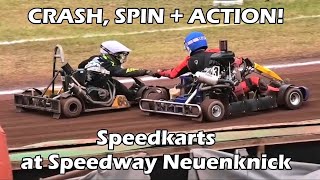 CRASH  ACTION Speedkarts at Speedway Neuenknick Osterrennen 2018 [upl. by Aubry]