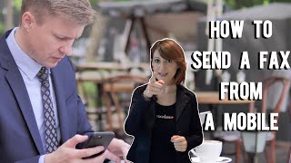 How to send a fax from a mobile [upl. by Niela]