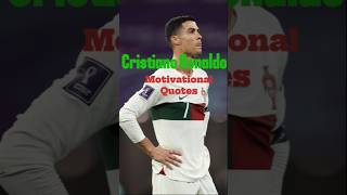 Cristiano Ronaldo Motivational Quotes shorts motivation [upl. by Ellecram]