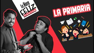 La Hora Feliz Primaria [upl. by Azilem]