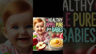 Baby food baby food recipe for 6 to12 months Apple puree for babies fruit purees for babiesApple [upl. by Kostman]