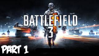 Battlefield 3 Walkthrough Part 1 HD  Semper Fidelis  Xbox 360PS3PC Gameplay [upl. by Culbert]